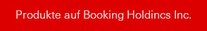 Produkte auf Booking Holdings