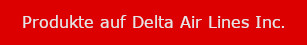 Produkte auf Delta Air Lines