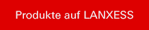 Produkte auf LANXESS
