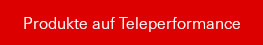 Produkte auf Teleperformance