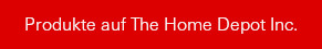 Produkte auf The Home Depot Inc.