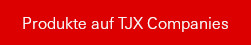 Produkte auf TJX Companies